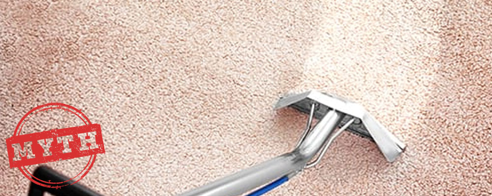 cleaning carpet will lead to dirty carpets faster myth